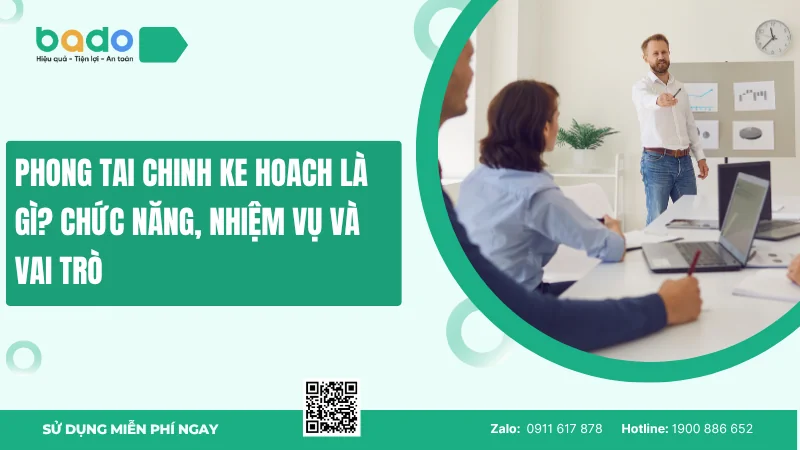 Phong tai chinh ke hoach là gì? Chức năng, nhiệm vụ